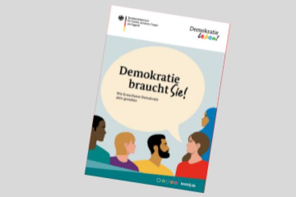 Cover der Broschüre "Demokratie braucht Sie!"